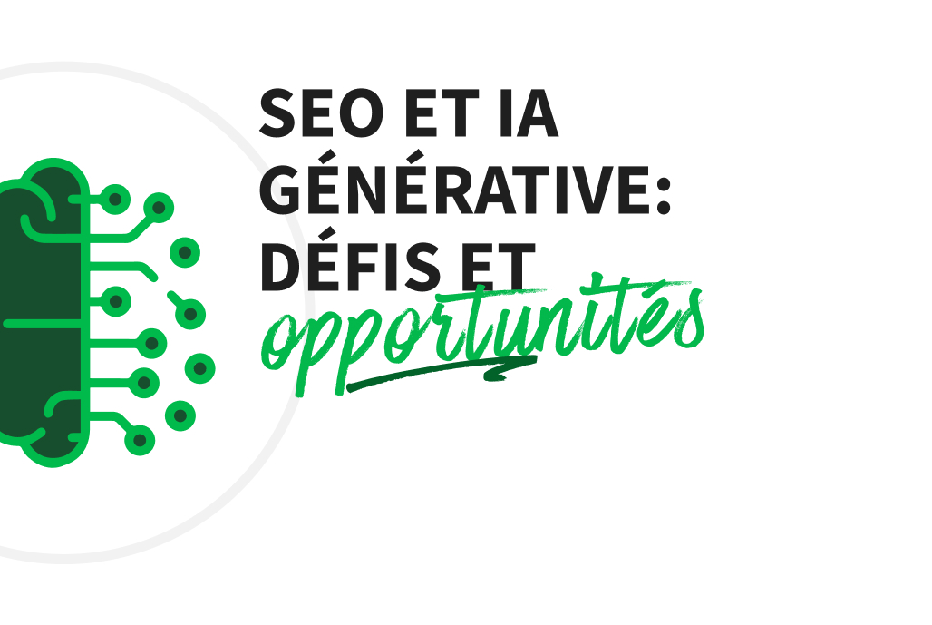 SEO et IA générative: Défis et Opportunités