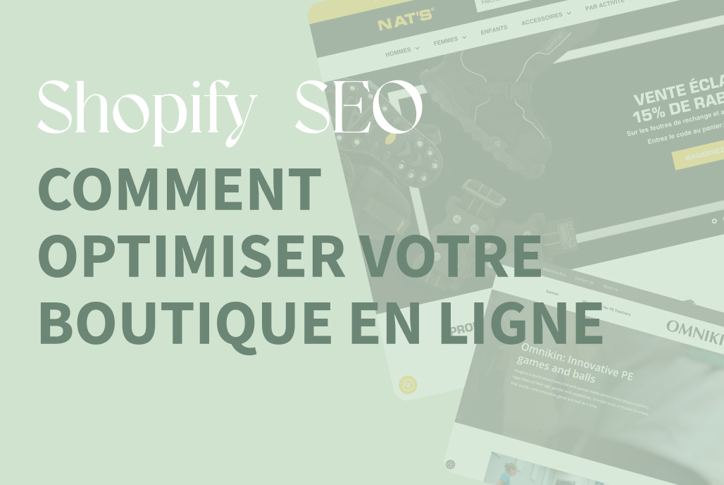 Shopify SEO : Comment optimiser votre boutique en ligne pour le référencement naturel ?